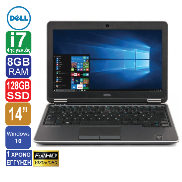 Laptop 14″  Full HD 1920x1080, Dell Latitude E7440, Intel Core i7 4600U (4ης γενιάς), 8GB RAM, 128GB SSD, Web Camera, Windows 10 Pro, new battery